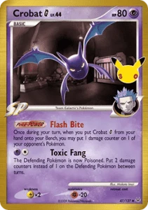 Crobat [G] Lv.44 (30C PL 47)